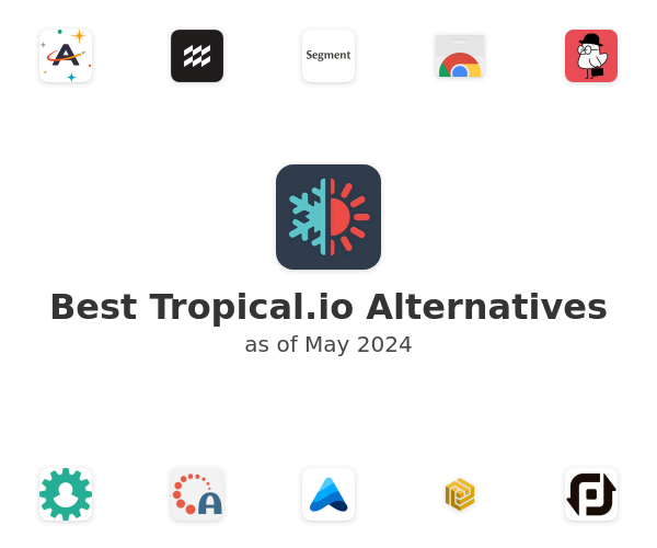 Best Tropical.io Alternatives