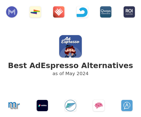 Best AdEspresso Alternatives
