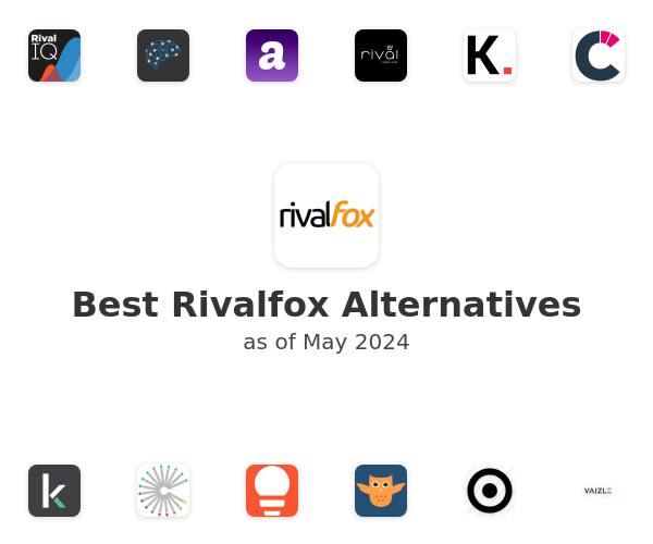 Best Rivalfox Alternatives