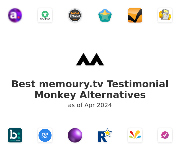 Best memoury.tv Testimonial Monkey Alternatives
