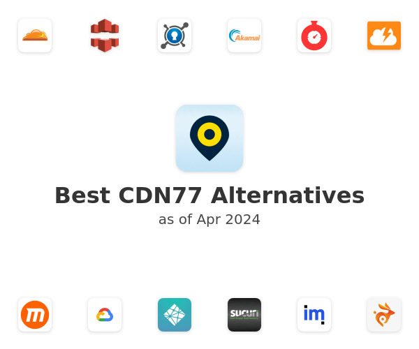 Best CDN77 Alternatives