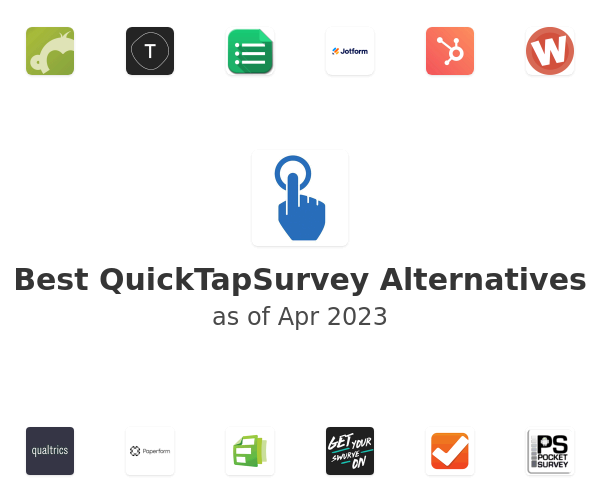 Best QuickTapSurvey Alternatives