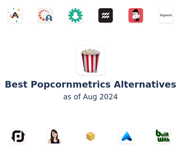 Best Popcornmetrics Alternatives