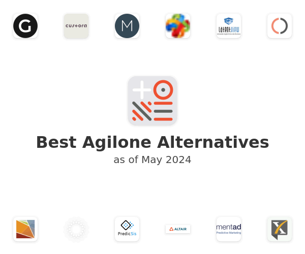 Best Agilone Alternatives