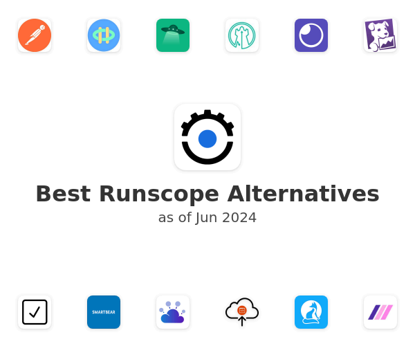Best Runscope Alternatives