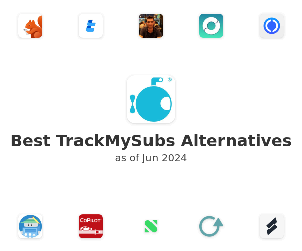 Best TrackMySubs Alternatives