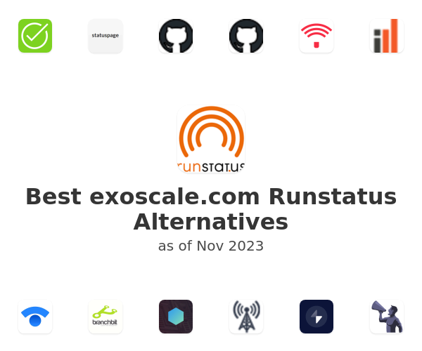 Best exoscale.com Runstatus Alternatives