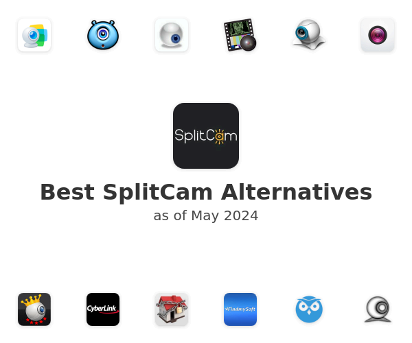 Best SplitCam Alternatives