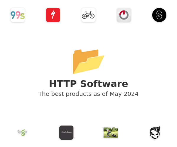 The best HTTP products