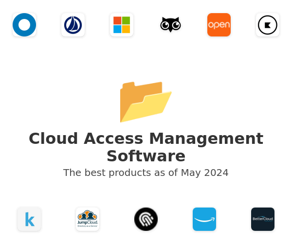 The best Cloud Access Management products