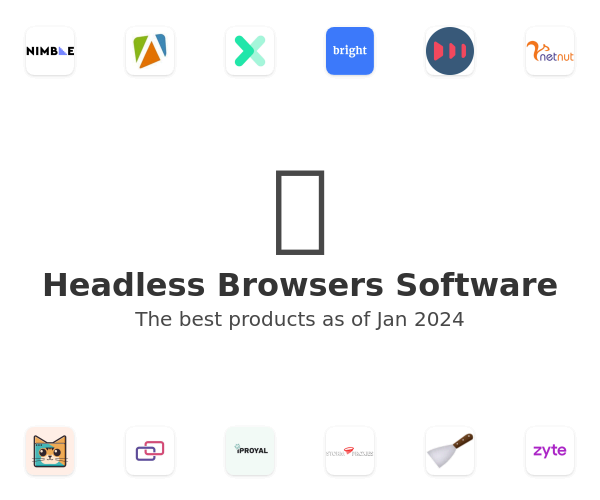 The best Headless Browsers products