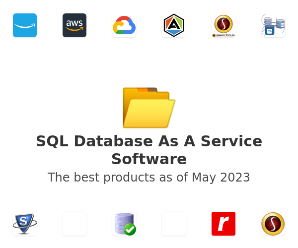 The best SQL Database As A Service products