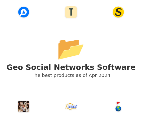 The best Geo Social Networks products