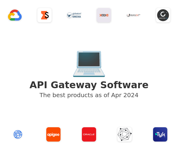 The best API Gateway products