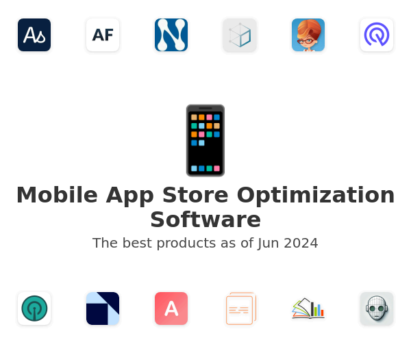 The best Mobile App Store Optimization products