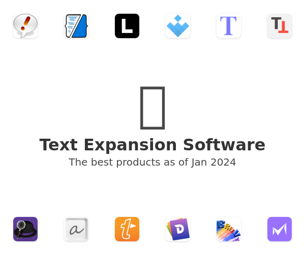 The best Text Expansion products