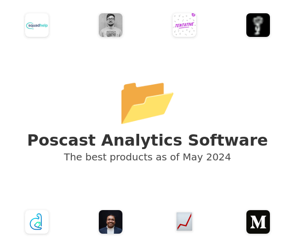 The best Poscast Analytics products