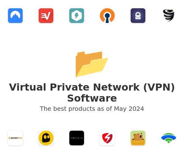 The best Virtual Private Network (VPN) products