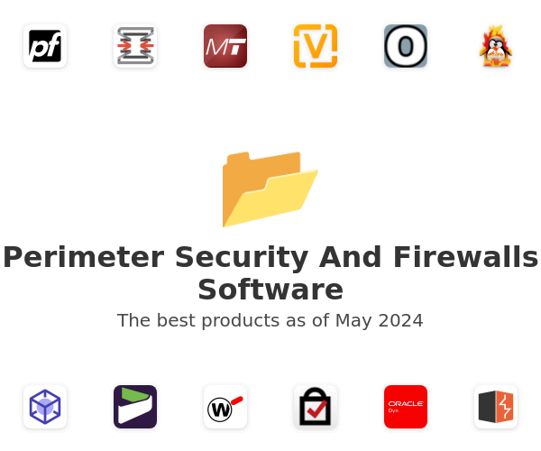 The best Perimeter Security And Firewalls products