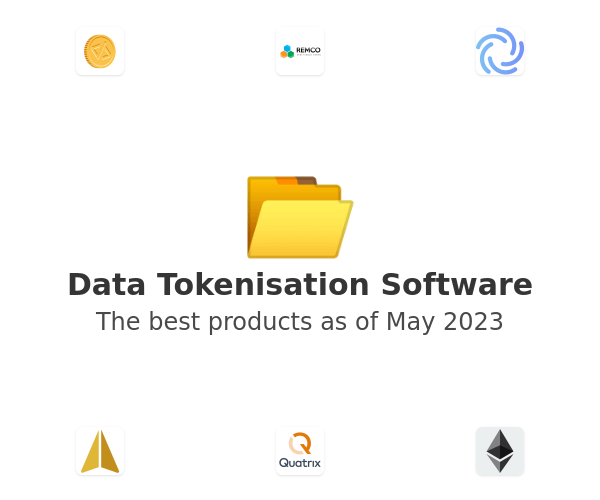 The best Data Tokenisation products