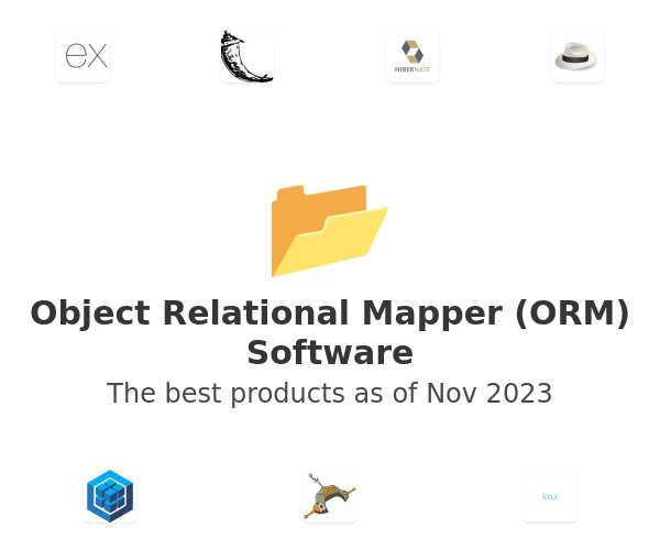 The best Object Relational Mapper (ORM) products