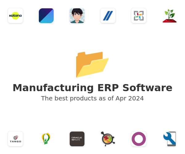 The best Manufacturing ERP products