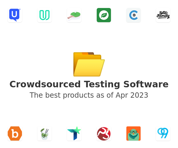 The best Crowdsourced Testing products
