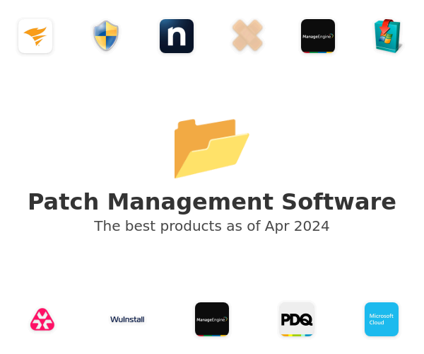 The best Patch Management products