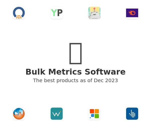 The best Bulk Metrics products