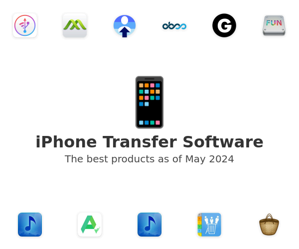 The best iPhone Transfer products