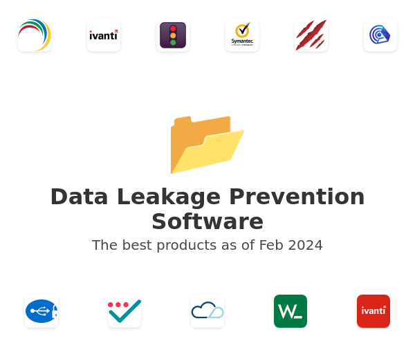The best Data Leakage Prevention products