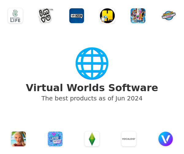 The best Virtual Worlds products