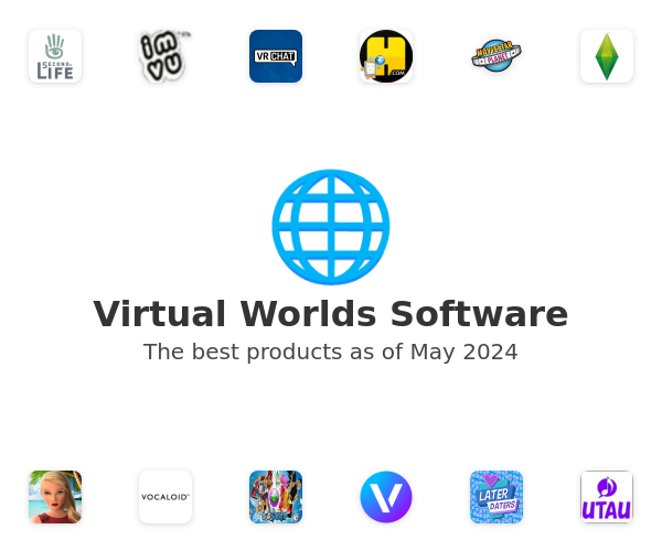 The best Virtual Worlds products