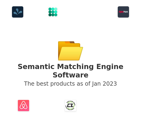 The best Semantic Matching Engine products