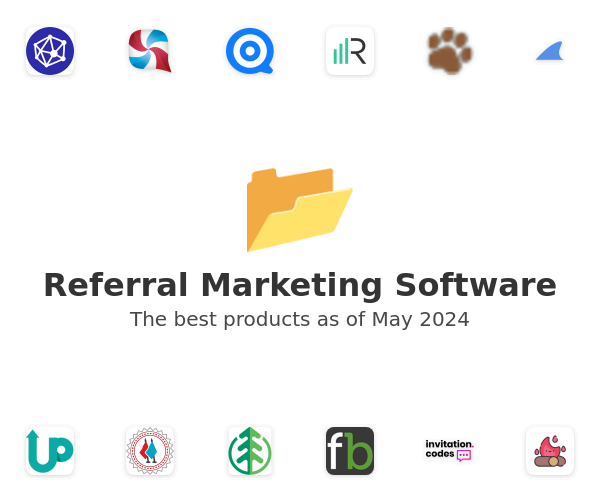 The best Referral Marketing products