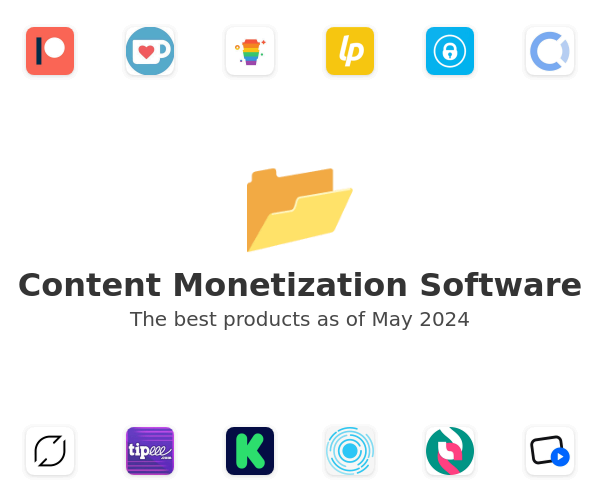 The best Content Monetization products