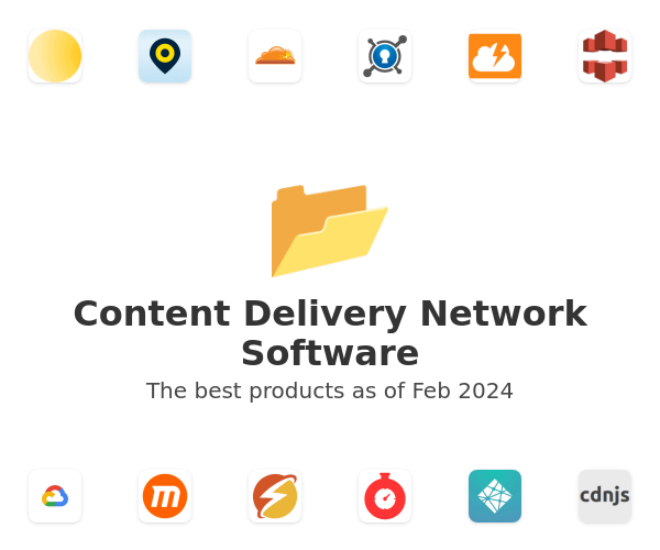 The best Content Delivery Network products