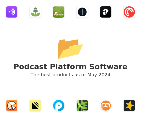 The best Podcast Platform products