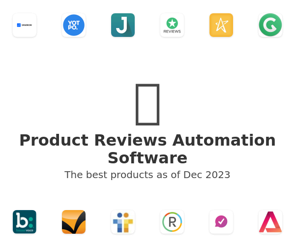 The best Product Reviews Automation products