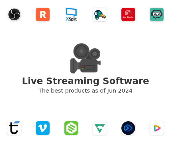 The best Live Streaming products