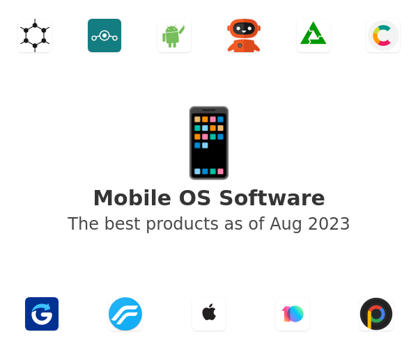 The best Mobile OS products