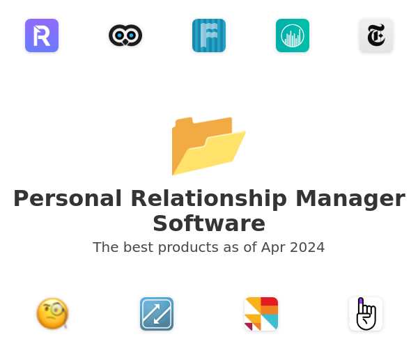 The best Personal Relationship Manager products