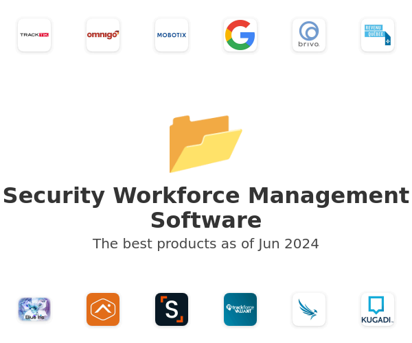 The best Security Workforce Management products