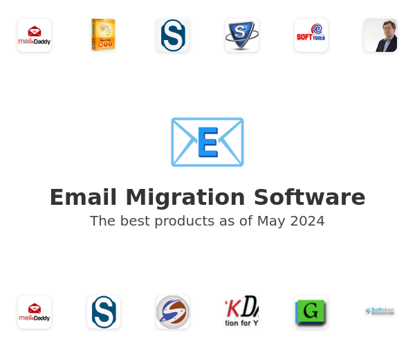 The best Email Migration products