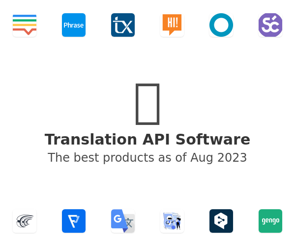 The best Translation API products
