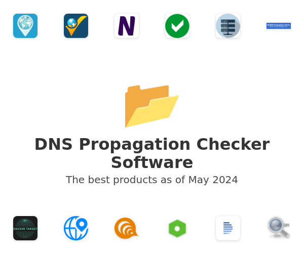 The best DNS Propagation Checker products