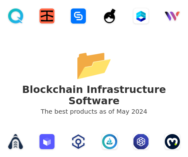 The best Blockchain Infrastructure products