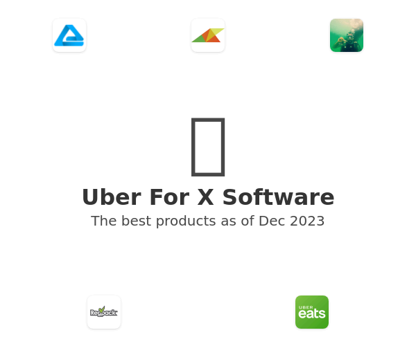 The best Uber For X products