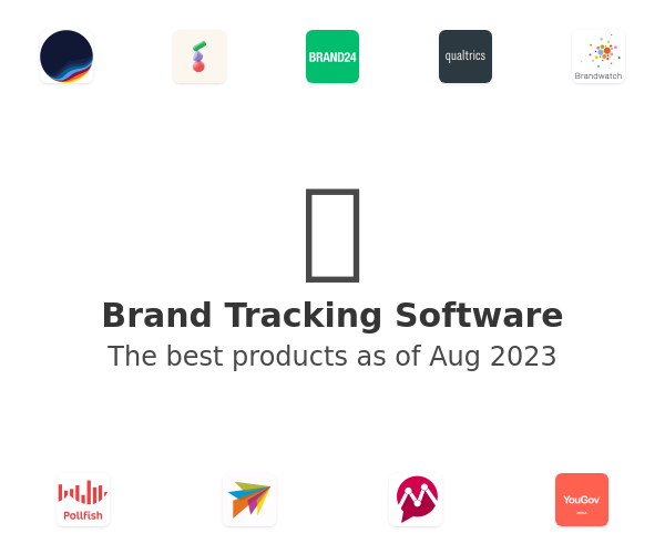 The best Brand Tracking products