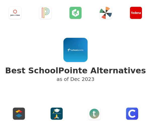 Best SchoolPointe Alternatives